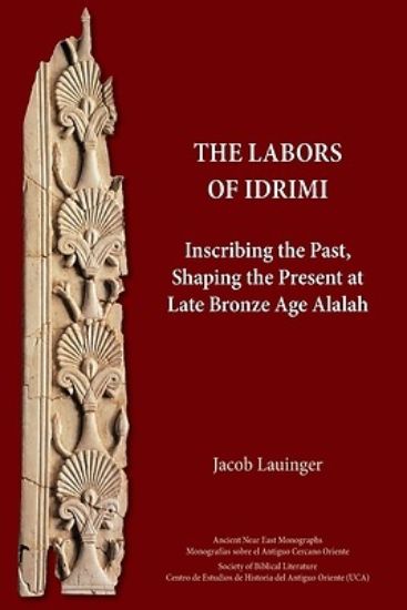 Picture of The Labors of Idrimi