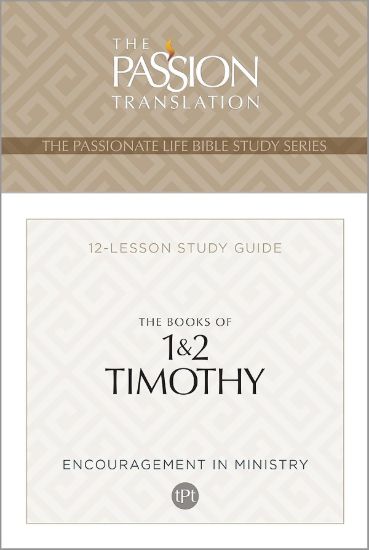 Picture of The Passion Translation the Books of 1 & 2 Timothy