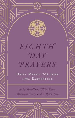 Picture of Eighth Day Prayers (Volume 2)