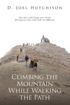 Picture of Climbing the Mountain While Walking the Path