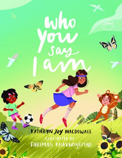 Picture of Who You Say I Am