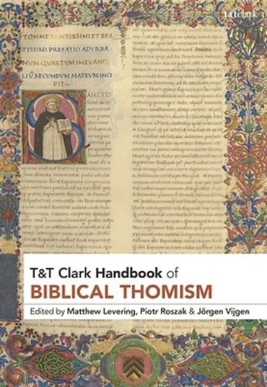 Picture of T&t Clark Handbook of Biblical Thomism