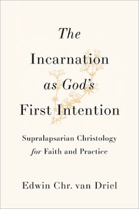 Picture of Incarnation as God's First Intention