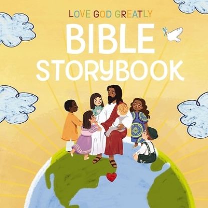 Picture of Love God Greatly Bible Storybook
