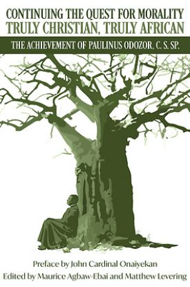 Picture of Continuing the Quest for Morality Truly Christian, Truly African