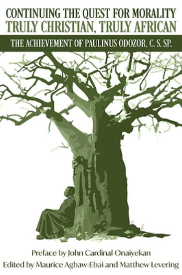 Picture of Continuing the Quest for Morality Truly Christian, Truly African