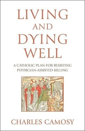 Picture of Living and Dying Well