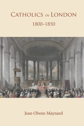 Picture of Catholics in London 1800 -1850