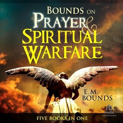 Picture of Bounds on Prayer & Spiritual Warfare