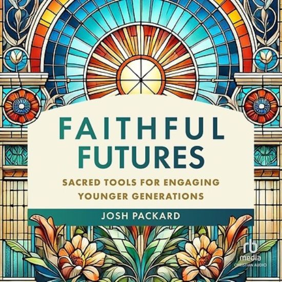 Picture of Faithful Futures
