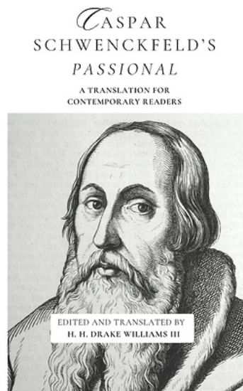 Picture of Caspar Schwenckfeld's Passional