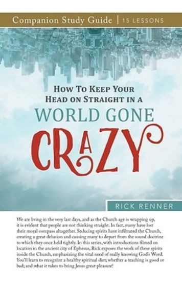 Picture of How to Keep Your Head on Straight in a World Gone Crazy Study Guide
