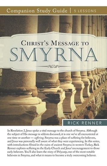 Picture of Christ's Message to Smyrna Study Guide