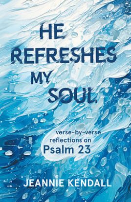 Picture of He Refreshes My Soul