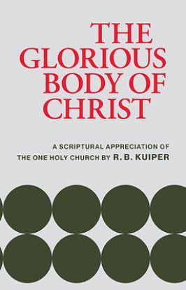 Picture of The Glorious Body of Christ