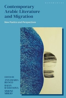 Picture of Contemporary Arabic Literature and Migration