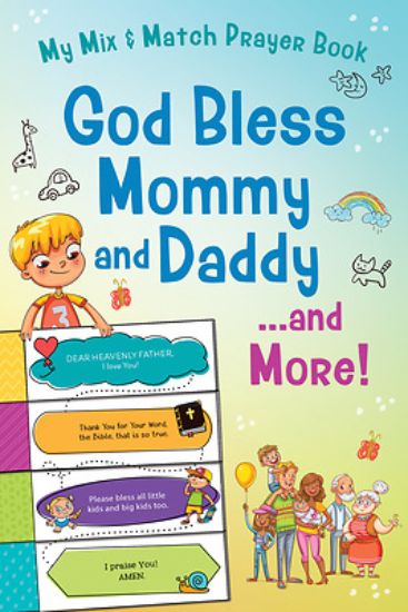 Picture of God Bless Mommy and Daddy. . .and More!