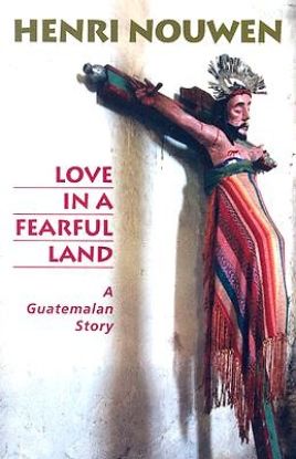 Picture of Love in a Fearful Land