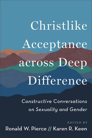 Picture of Christlike Acceptance Across Deep Difference