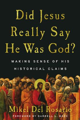 Picture of Did Jesus Really Say He Was God?