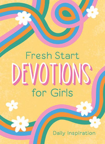 Picture of Fresh Start Devotions for Girls