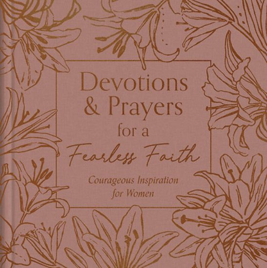 Picture of Devotions and Prayers for a Fearless Faith