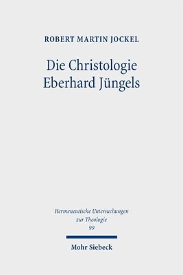 Picture of Die Christologie Eberhard Jungels