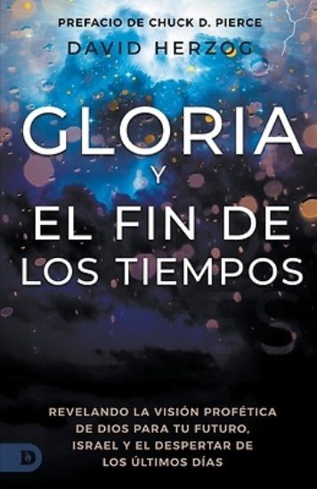 Picture of Gloria Y El Fin De Los Tiempos