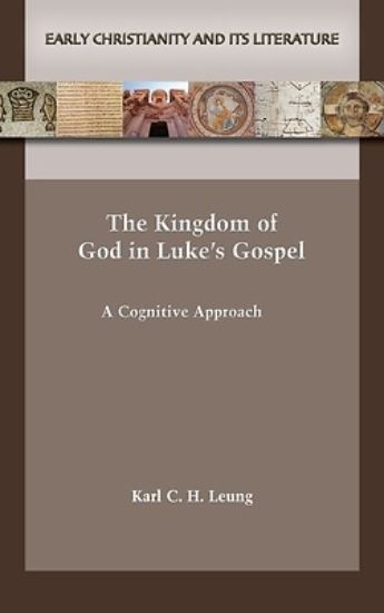 Picture of The Kingdom of God in Luke's Gospel