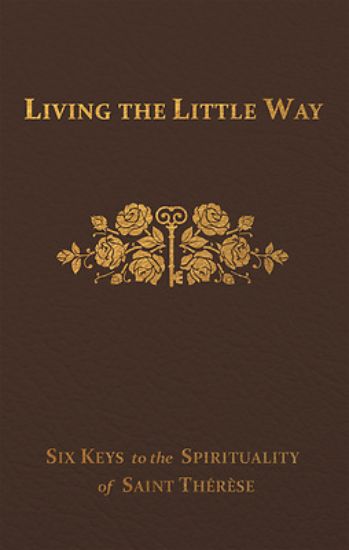 Picture of Living the Little Way