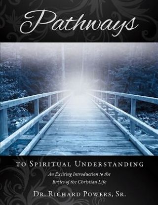 Picture of Pathways to Spiritual Understanding