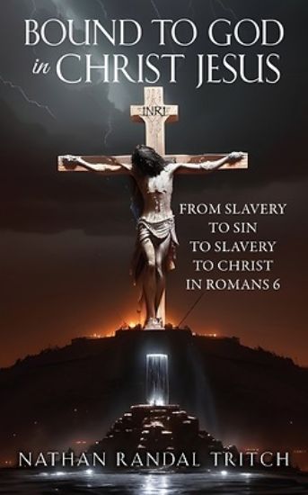 Picture of Bound to God in Christ Jesus