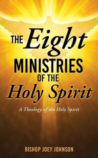 Picture of The Eight Ministries of the Holy Spirit