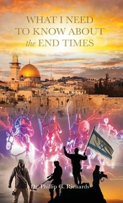 Picture of What I Need to Know About the End Times