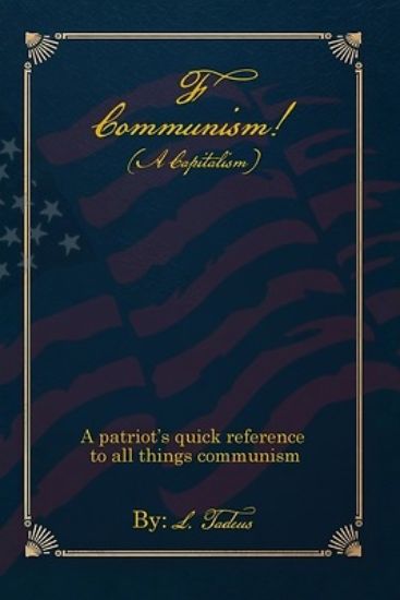 Picture of F Communism! (A Capitalism)