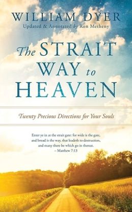 Picture of The Strait Way to Heaven