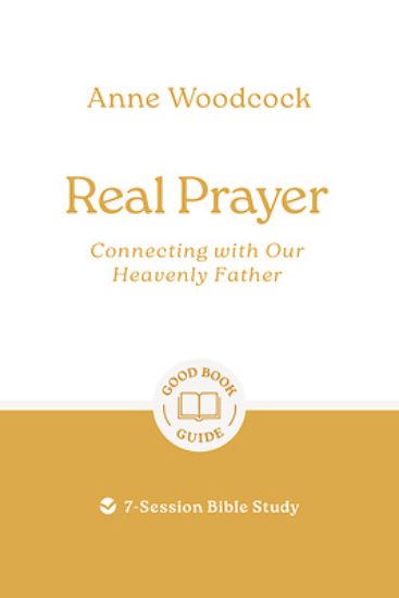 Picture of Real Prayer