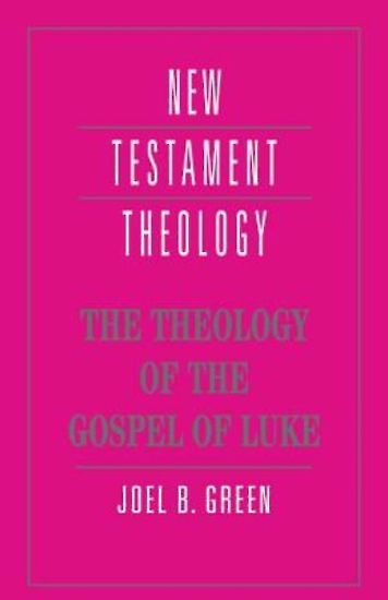 Picture of The Theology of the Gospel of Luke