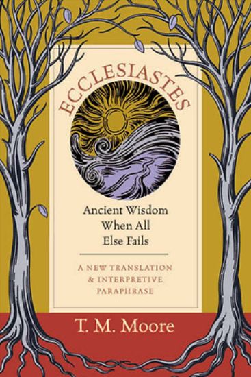Picture of Ecclesiastes Ecclesiastes Ecclesiastes