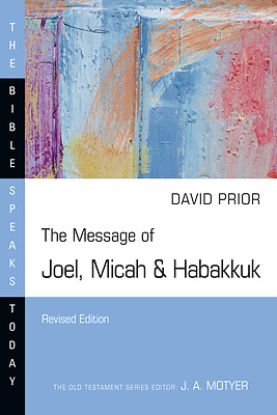 Picture of The Message of Joel, Micah & Habakkuk