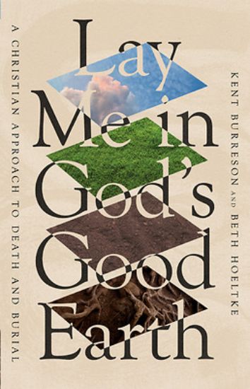 Picture of Lay Me in God's Good Earth
