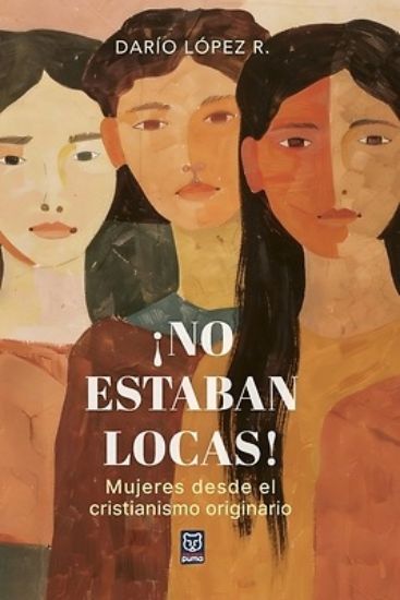 Picture of ¡No estaban locas!