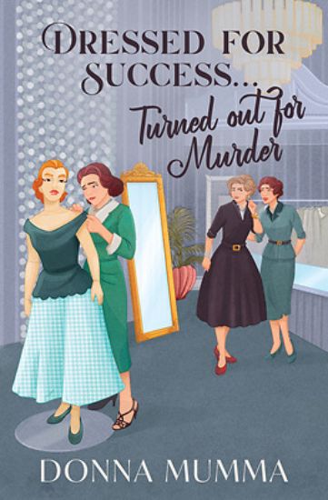 Picture of Dressed for Success...Turned Out for Murder