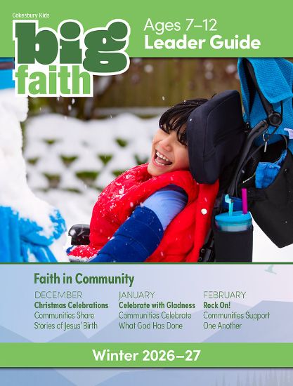 Picture of Cokesbury Kids Big Faith Winter 2026-27 Leader Guide Ages 7-12 Download