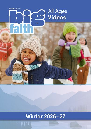 Picture of Cokesbury Kids Big Faith Winter 2026-27 All Ages DVD MP4 Download
