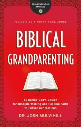 Picture of Biblical Grandparenting