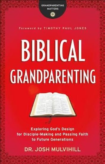 Picture of Biblical Grandparenting