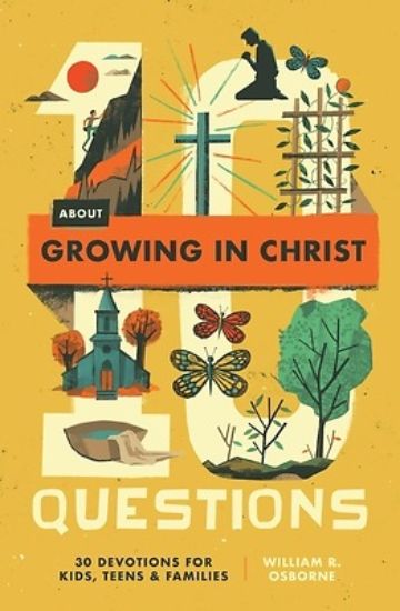 Picture of 10 Questions about Growing in Christ