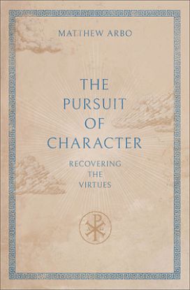 Picture of The Pursuit of Character