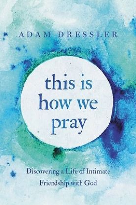 Picture of This Is How We Pray